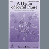 Download or print Folliott Pierpoint and Joel Raney A Hymn Of Joyful Praise Sheet Music Printable PDF -page score for Sacred / arranged SAB Choir SKU: 449773.