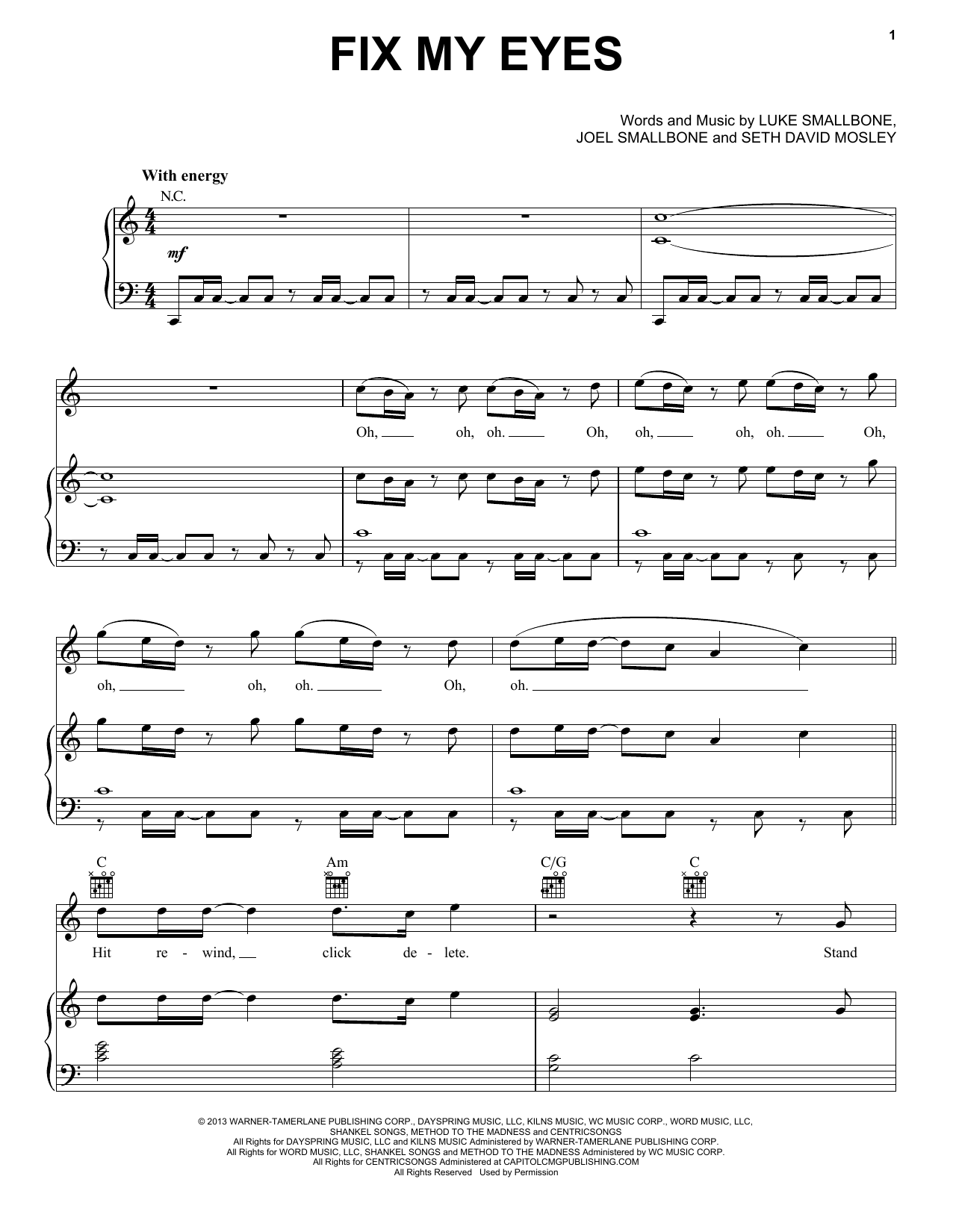 Download Joel Smallbone Fix My Eyes Sheet Music and learn how to play Piano, Vocal & Guitar (Right-Hand Melody) PDF digital score in minutes