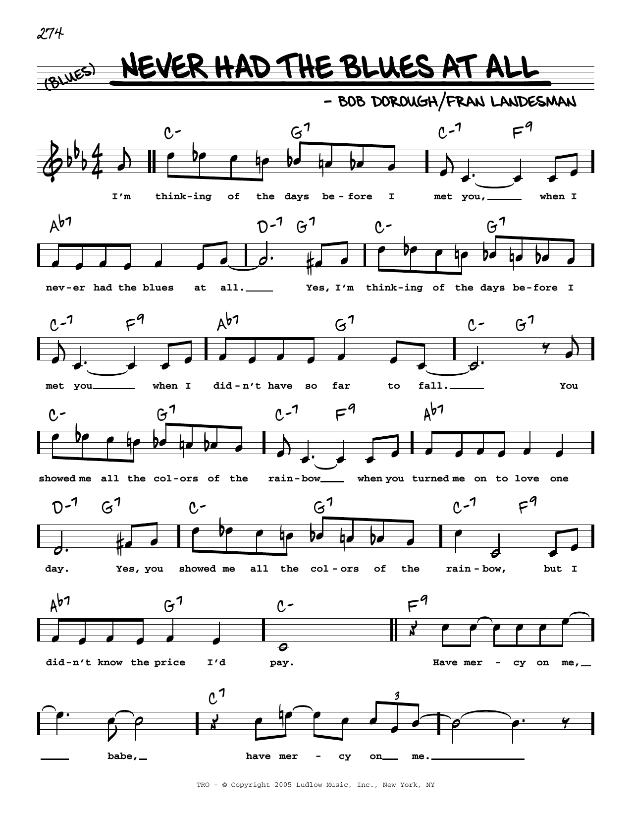 Download Fran Landesman and Bob Dorough Never Had The Blues At All (High Voice) Sheet Music and learn how to play Real Book – Melody, Lyrics & Chords PDF digital score in minutes