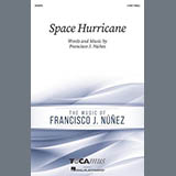 Download or print Francisco J. Núñez Space Hurricane Sheet Music Printable PDF -page score for Concert / arranged Choir SKU: 1776453.