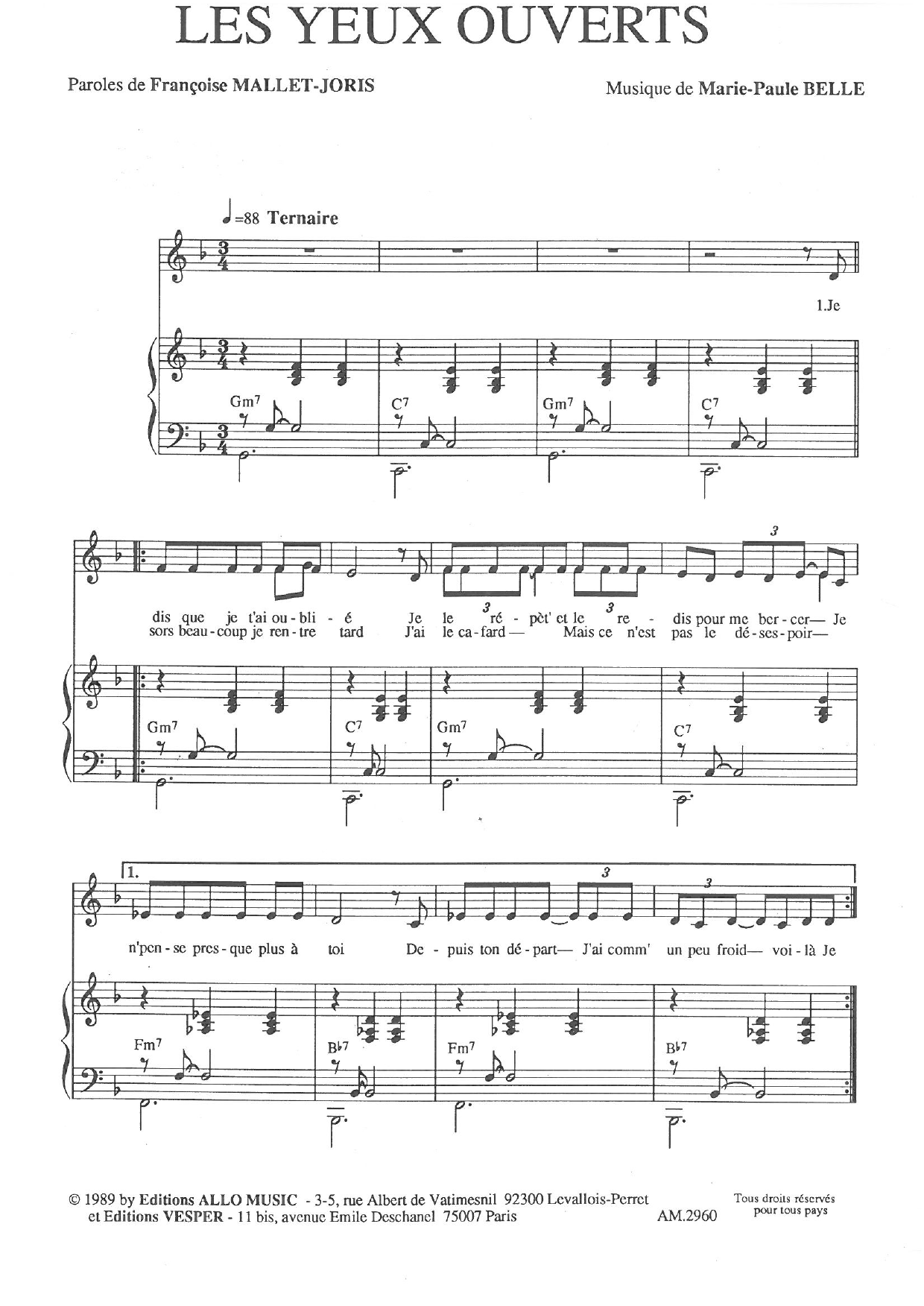 Download Françoise Mallet-Joris and Marie Paule Belle Les Yeux Ouverts Sheet Music and learn how to play Piano & Vocal PDF digital score in minutes