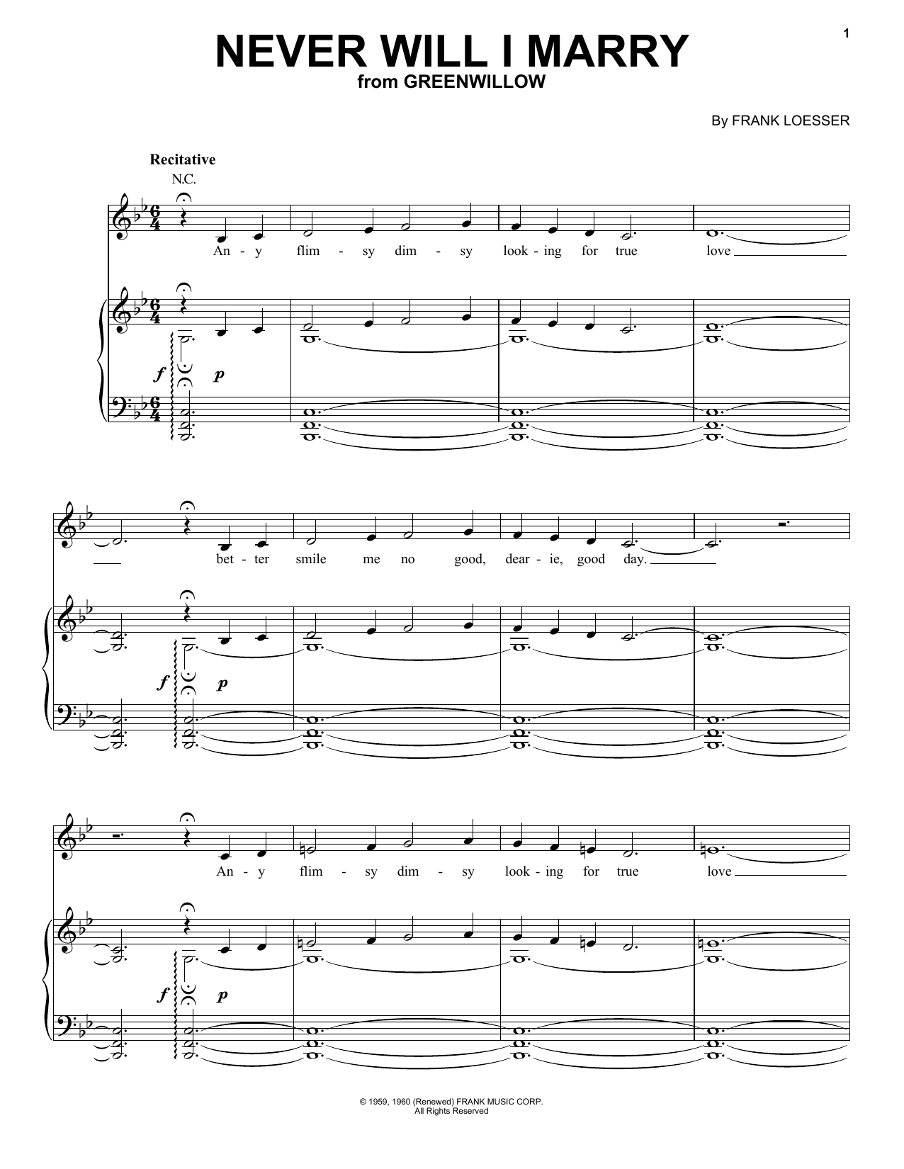 Download Frank Loesser Never Will I Marry (from Greenwillow) Sheet Music and learn how to play Piano, Vocal & Guitar Chords (Right-Hand Melody) PDF digital score in minutes