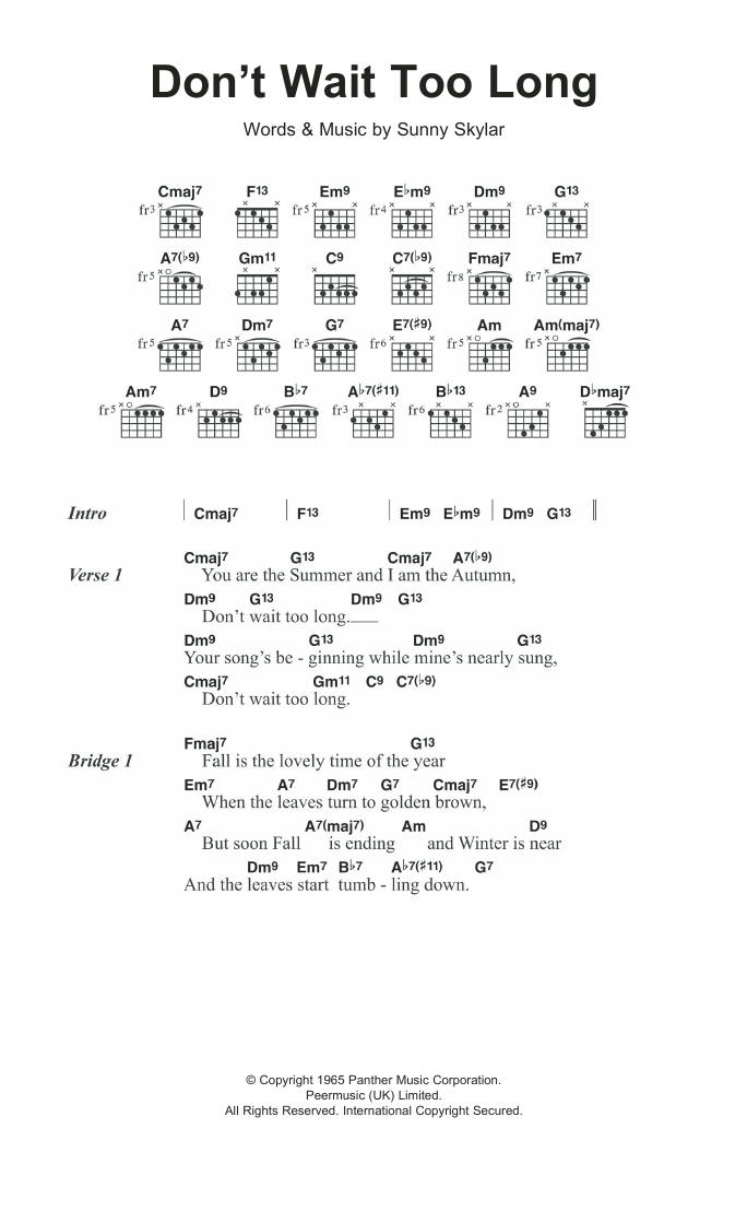 Download Frank Sinatra Don't Wait Too Long Sheet Music and learn how to play Lyrics & Chords PDF digital score in minutes