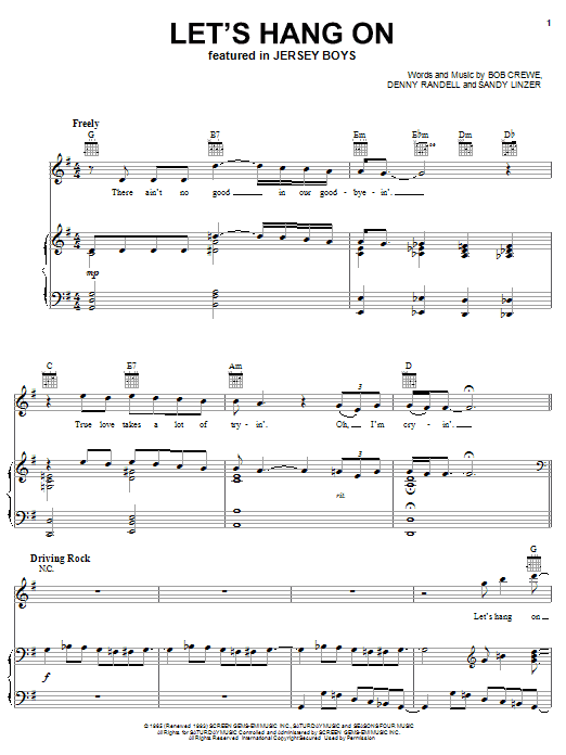 Download Frankie Valli & The Four Seasons Let's Hang On Sheet Music and learn how to play Piano, Vocal & Guitar (Right-Hand Melody) PDF digital score in minutes
