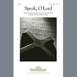 Download or print Fred and Ruth Coleman Speak, O Lord Sheet Music Printable PDF -page score for Concert / arranged SATB SKU: 80835.
