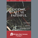 Download or print Fred Bock & Allan Robert Petker O Come All Ye Faithful Sheet Music Printable PDF -page score for Christian / arranged SATB Choir SKU: 459746.