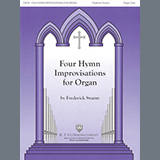 Download or print Frederick Swann Four Hymn Improvisations For Organ Sheet Music Printable PDF -page score for Hymn / arranged Organ SKU: 1661887.