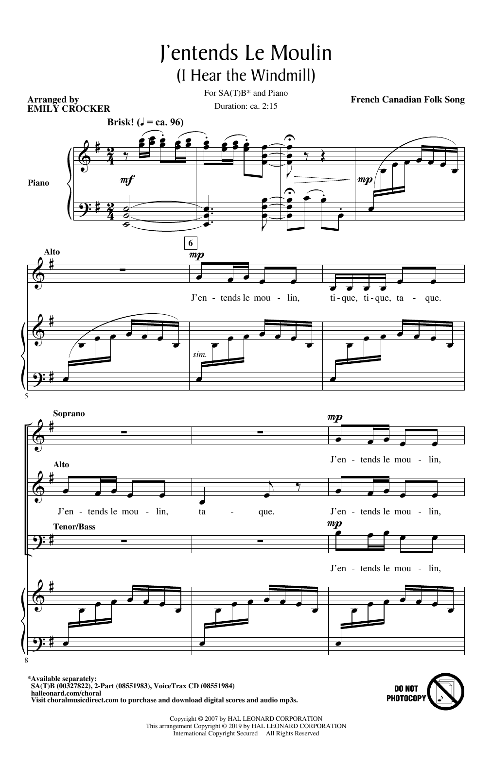 Download French Canadian Folk Song J'entends Le Moulin (I Hear the Windmill) (arr. Emily Crocker) Sheet Music and learn how to play SATB Choir PDF digital score in minutes