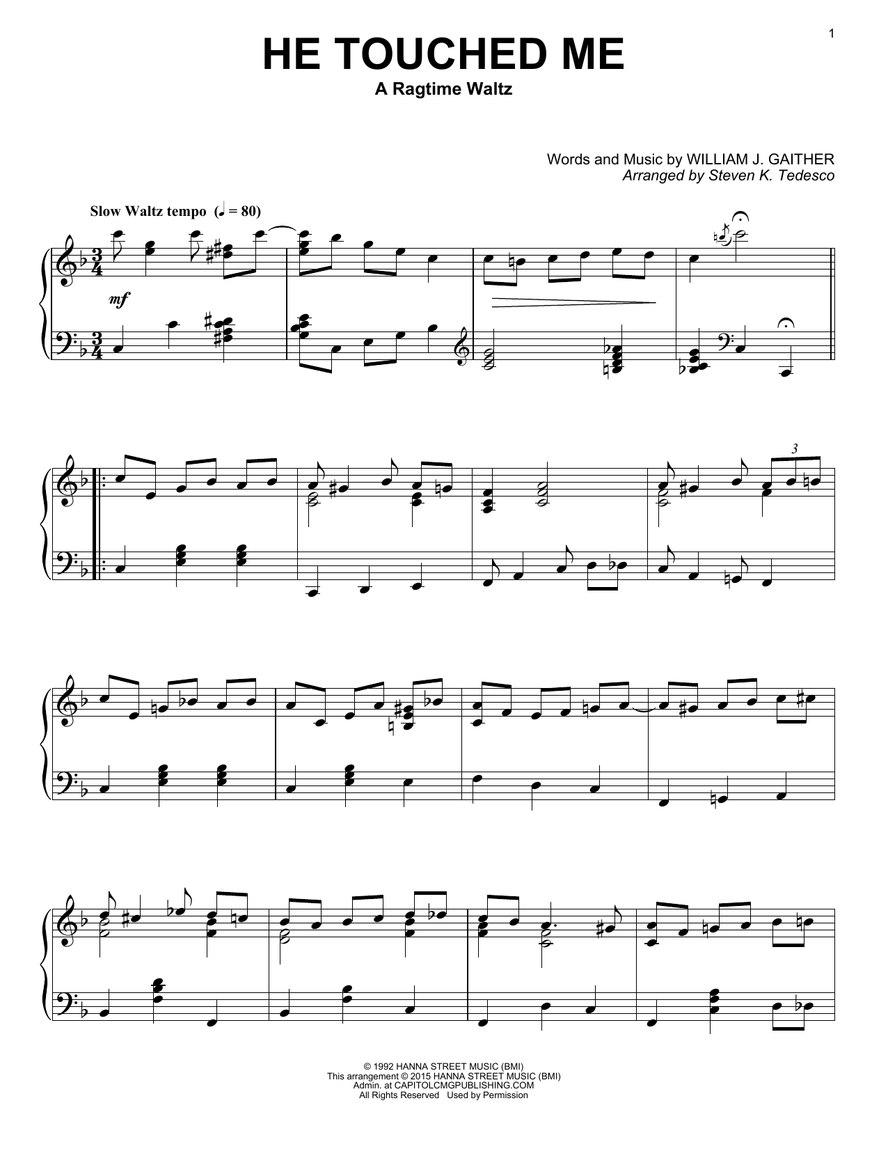 Download William J. Gaither He Touched Me Sheet Music and learn how to play Piano PDF digital score in minutes