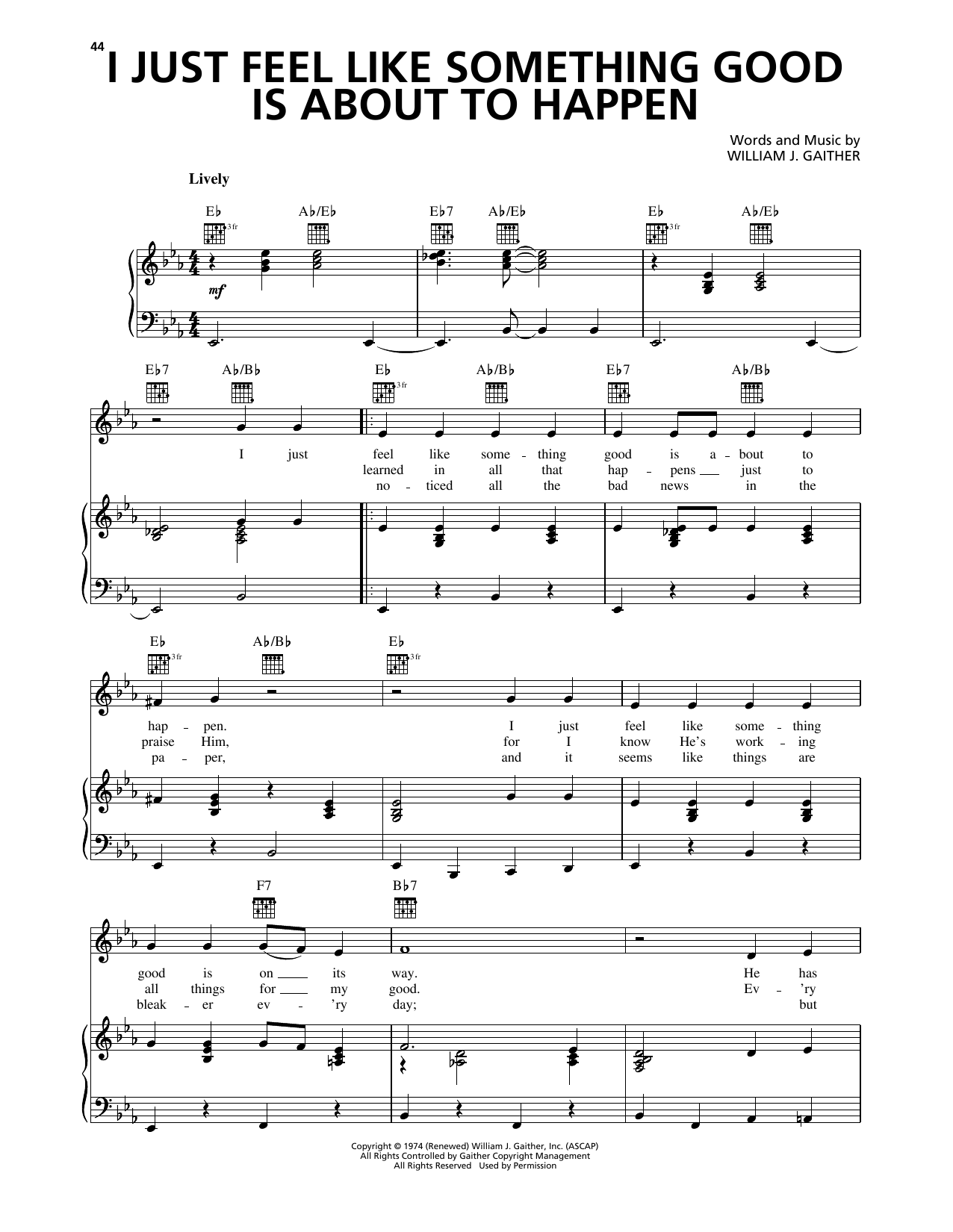 Download Gaither Vocal Band I Just Feel Like Something Good Is About To Happen Sheet Music and learn how to play Piano, Vocal & Guitar Chords (Right-Hand Melody) PDF digital score in minutes