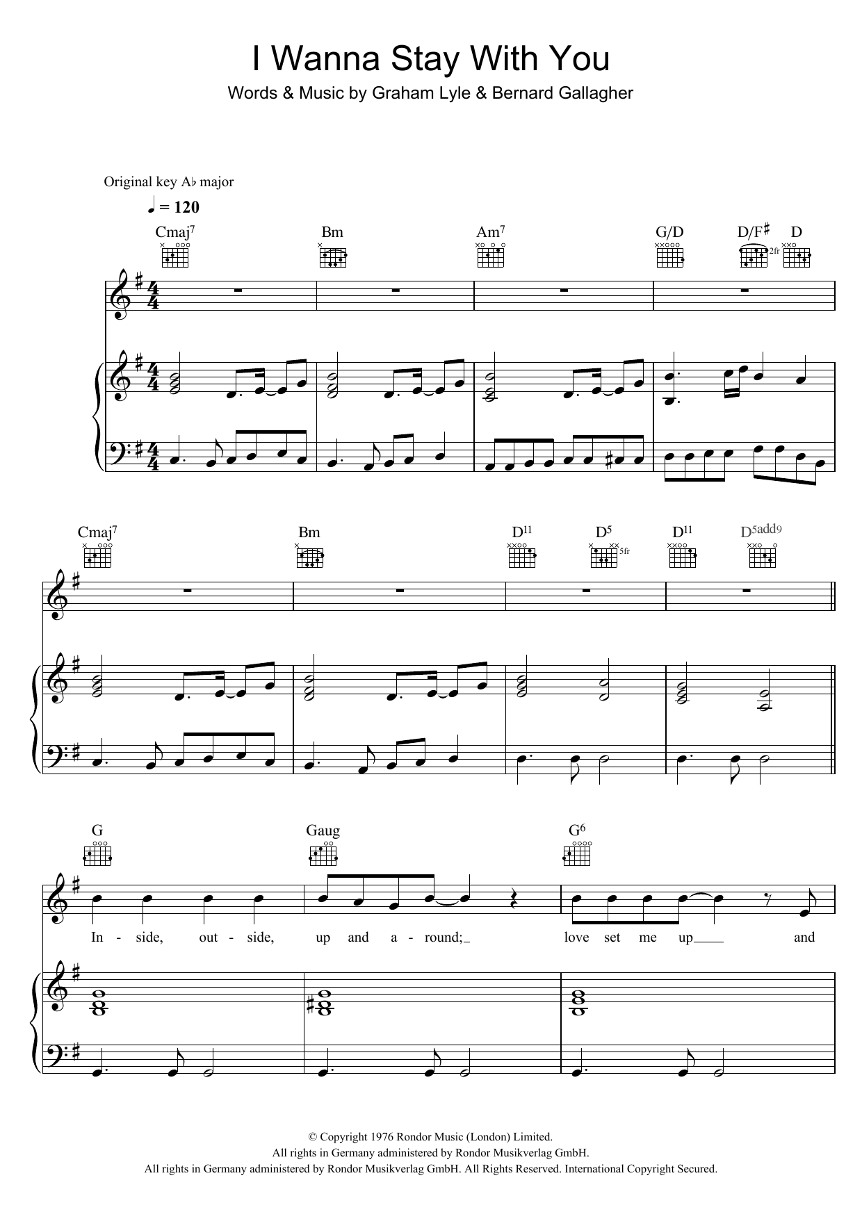Download Gallagher & Lyle I Wanna Stay With You Sheet Music and learn how to play Piano, Vocal & Guitar PDF digital score in minutes