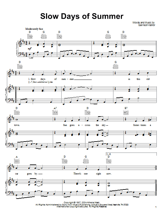 Download Garrison Keillor Slow Days Of Summer Sheet Music and learn how to play Piano, Vocal & Guitar (Right-Hand Melody) PDF digital score in minutes