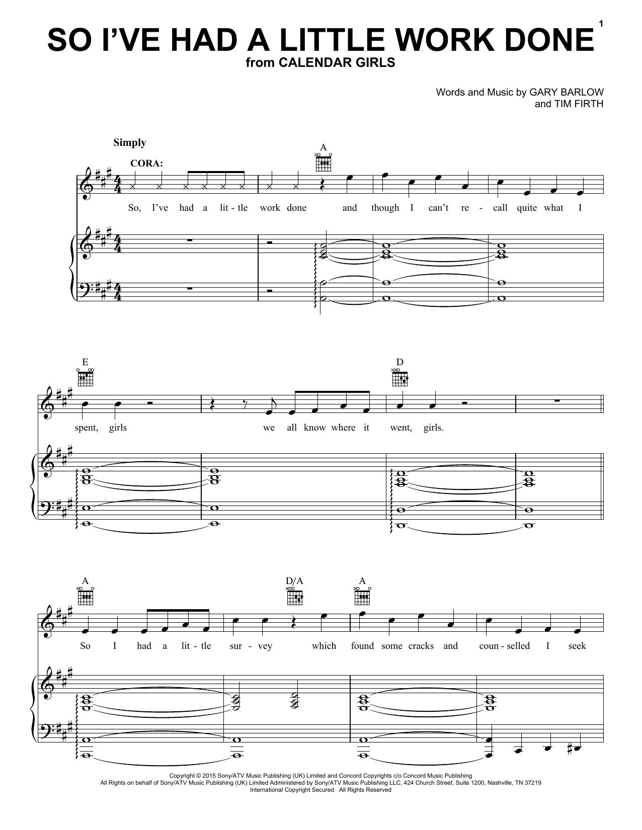 Download Gary Barlow and Tim Firth So I've Had A Little Work Done (from Calendar Girls the Musical) Sheet Music and learn how to play Piano, Vocal & Guitar Chords (Right-Hand Melody) PDF digital score in minutes