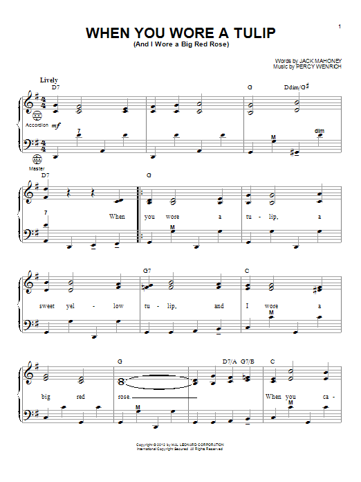 Download Gary Meisner When You Wore A Tulip (And I Wore A Big Red Rose) Sheet Music and learn how to play Accordion PDF digital score in minutes