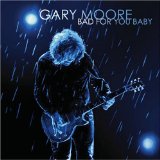 Download or print Gary Moore Bad For You Baby Sheet Music Printable PDF -page score for Pop / arranged Guitar Tab SKU: 84551.