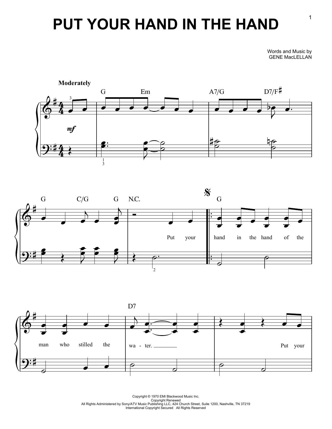 Download Gene MacLellan Put Your Hand In The Hand Sheet Music and learn how to play Easy Piano PDF digital score in minutes