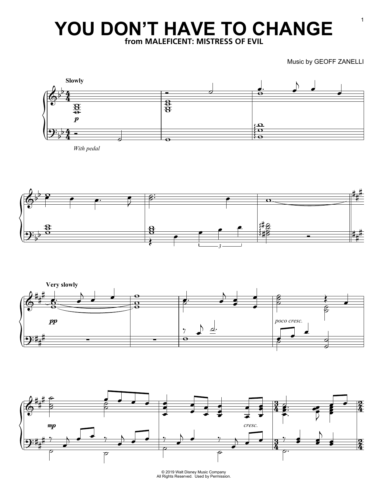 Download Geoff Zanelli You Don't Have To Change (from Disney's Maleficent: Mistress of Evil) Sheet Music and learn how to play Piano Solo PDF digital score in minutes