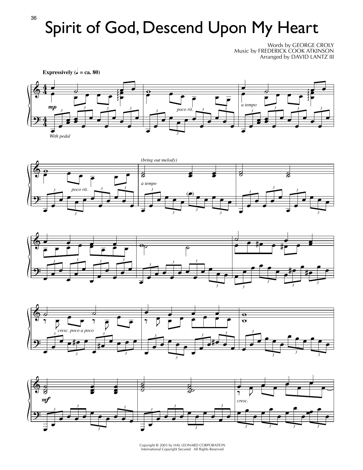 Download George Croly Spirit Of God, Descend Upon My Heart (arr. David Lantz III) Sheet Music and learn how to play Piano Solo PDF digital score in minutes