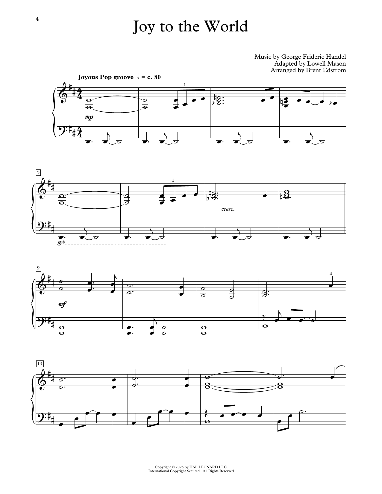 Download George Frideric Handel Joy To The World (arr. Brent Edstrom) Sheet Music and learn how to play Educational Piano PDF digital score in minutes