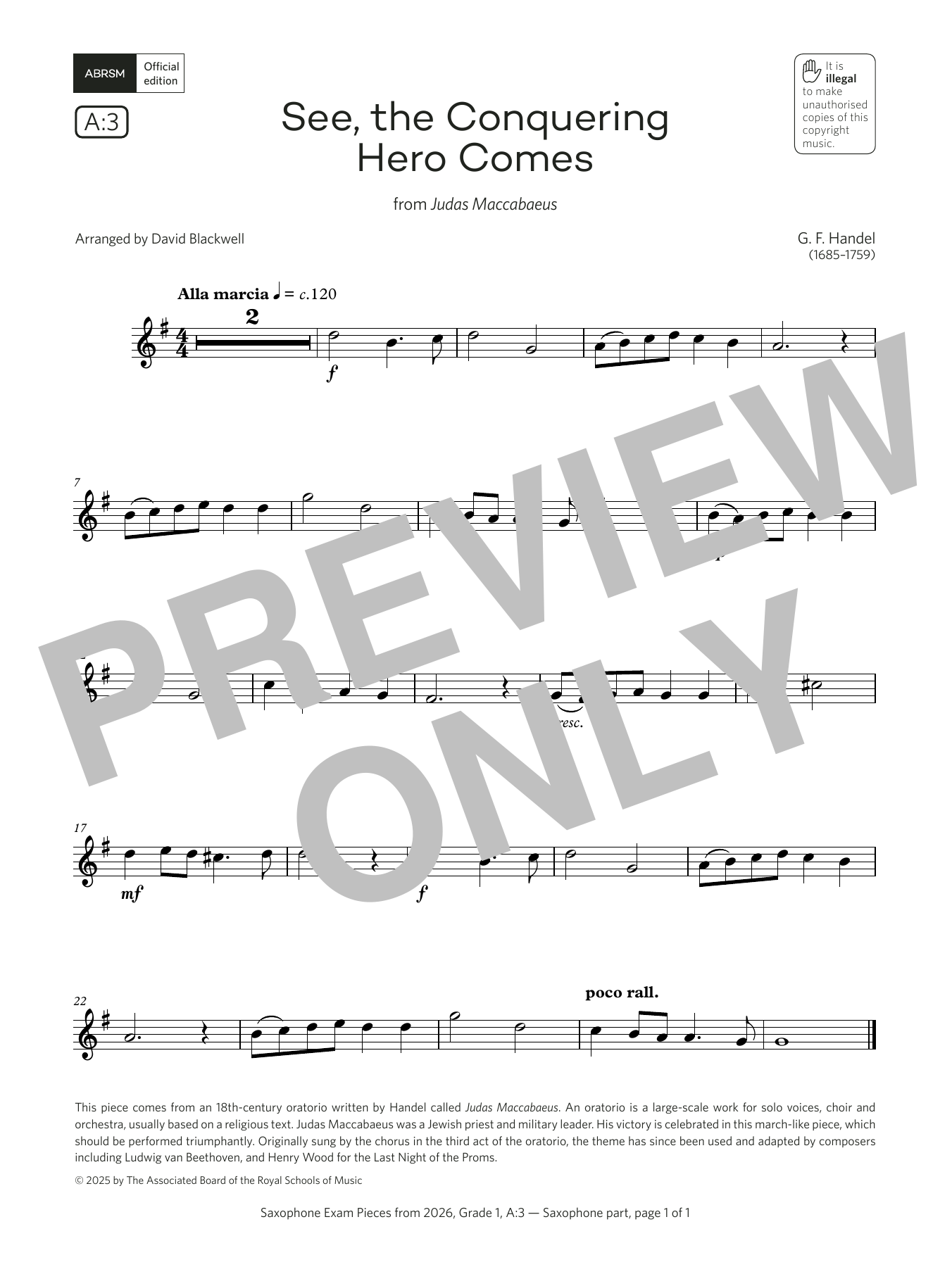 Download George Frideric Handel See, the Conquering (Grade 1, list A3, from the ABRSM Saxophone Syllabus from 20 Sheet Music and learn how to play Alto Sax Solo PDF digital score in minutes