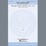 Download or print George Frideric Handel Sing Unto God Sheet Music Printable PDF -page score for Concert / arranged SATB SKU: 89686.