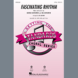 Download or print George Gershwin & Ira Gershwin Fascinating Rhythm (from Lady Be Good) (arr. Ed Lojeski) Sheet Music Printable PDF -page score for Jazz / arranged SAB Choir SKU: 448408.
