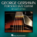 Download or print George Gershwin But Not For Me (arr. Matt Otten) Sheet Music Printable PDF -page score for Jazz / arranged Solo Guitar SKU: 523645.
