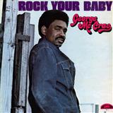 Download or print George McRae Rock Your Baby Sheet Music Printable PDF -page score for Disco / arranged Lyrics & Chords SKU: 107427.