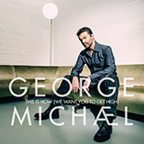 Download or print George Michael This Is How (We Want You To Get High) Sheet Music Printable PDF -page score for Pop / arranged Piano, Vocal & Guitar Chords (Right-Hand Melody) SKU: 441492.