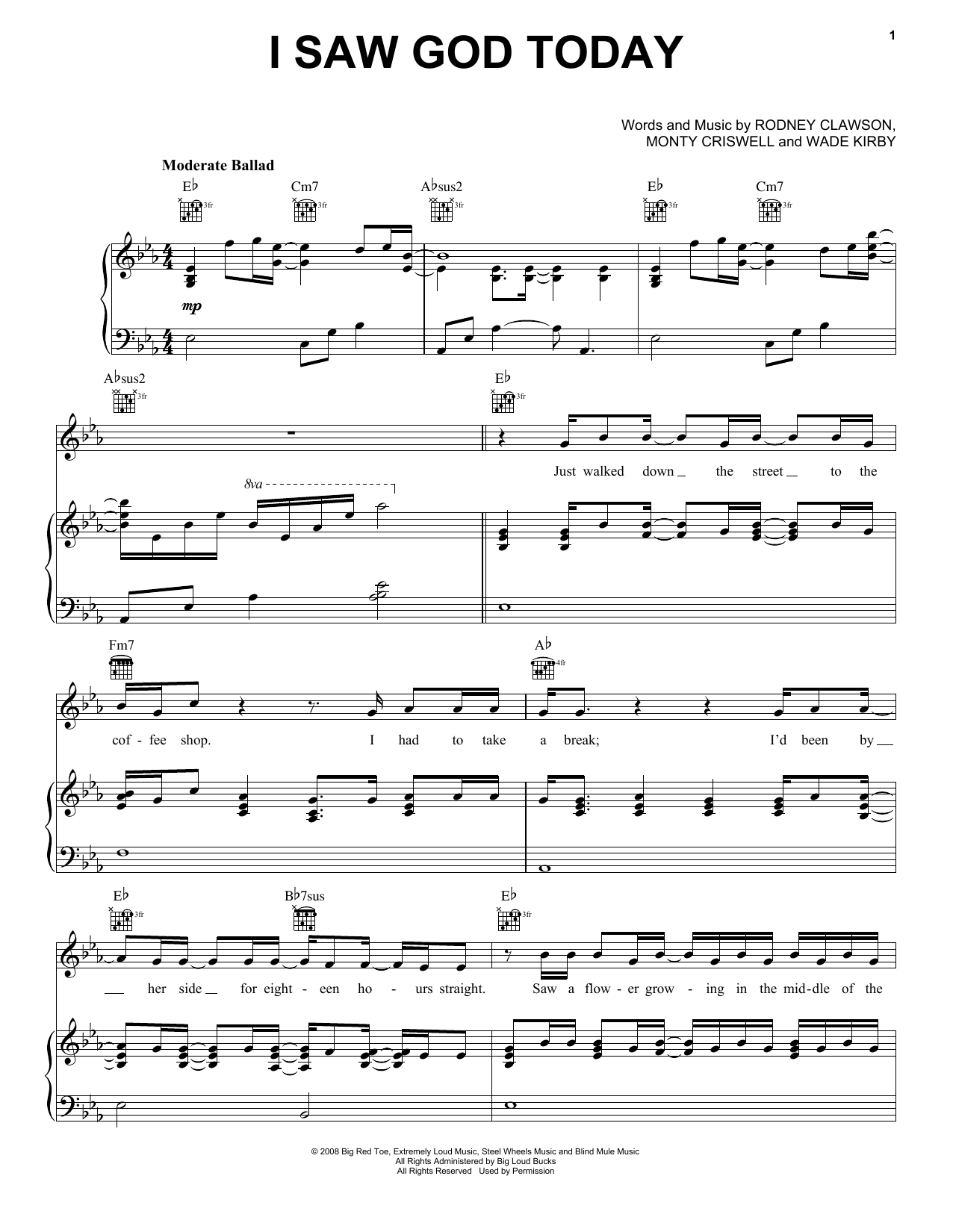 Download George Strait I Saw God Today Sheet Music and learn how to play Piano, Vocal & Guitar Chords (Right-Hand Melody) PDF digital score in minutes