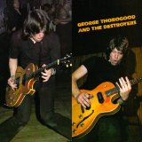 Download or print George Thorogood & The Destroyers One Bourbon, One Scotch, One Beer Sheet Music Printable PDF -page score for Pop / arranged Guitar Tab SKU: 155346.