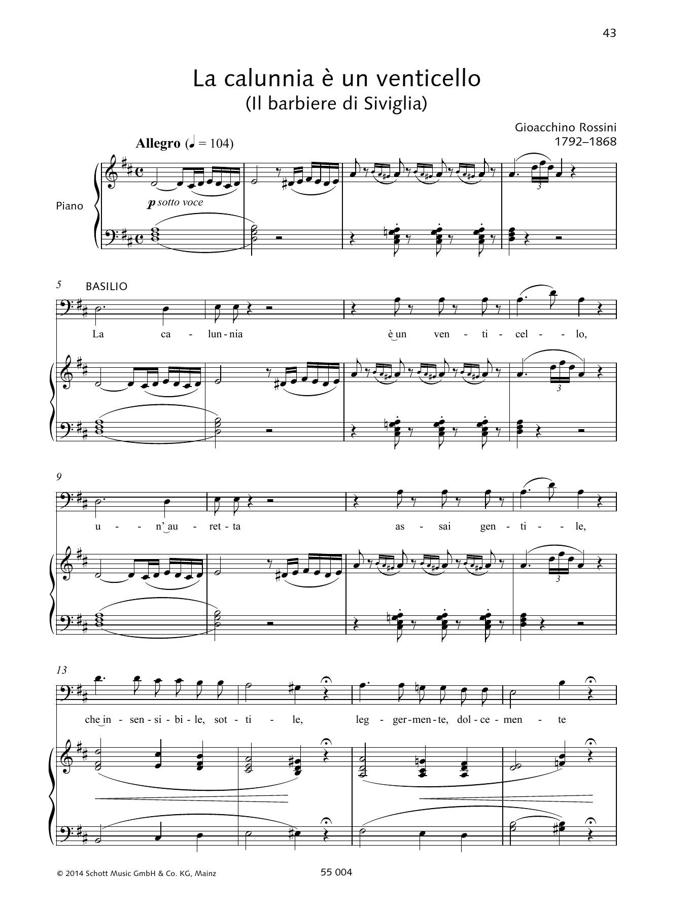 Download Gioacchino Rossini La calunnia è un venticello Sheet Music and learn how to play Piano & Vocal PDF digital score in minutes