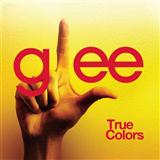 Download or print Glee Cast True Colors Sheet Music Printable PDF -page score for Rock / arranged Piano & Vocal SKU: 77464.