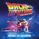 Download or print Glen Ballard and Alan Silvestri Gotta Start Somewhere (from Back To The Future: The Musical) Sheet Music Printable PDF -page score for Broadway / arranged Piano, Vocal & Guitar Chords (Right-Hand Melody) SKU: 1328808.