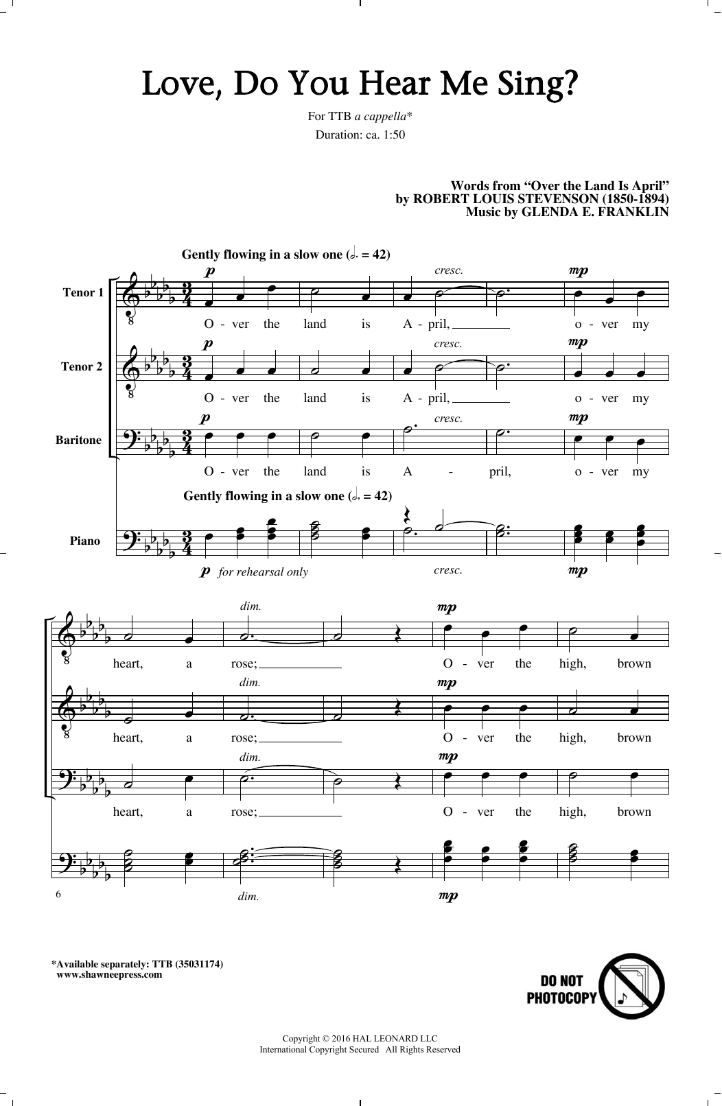 Download Glenda E. Franklin Love, Do You Hear Me Sing? Sheet Music and learn how to play Choral TTB PDF digital score in minutes