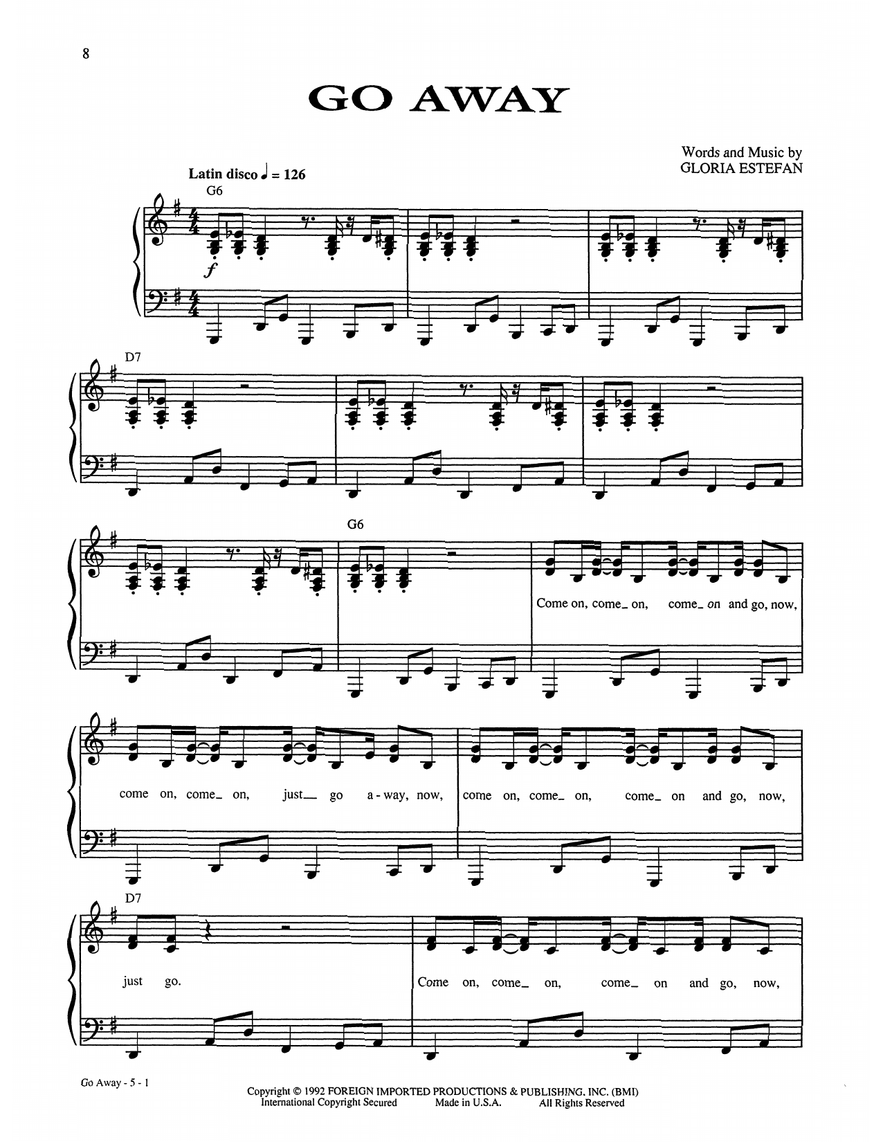 Download Gloria Estefan Go Away Sheet Music and learn how to play Piano, Vocal & Guitar Chords (Right-Hand Melody) PDF digital score in minutes