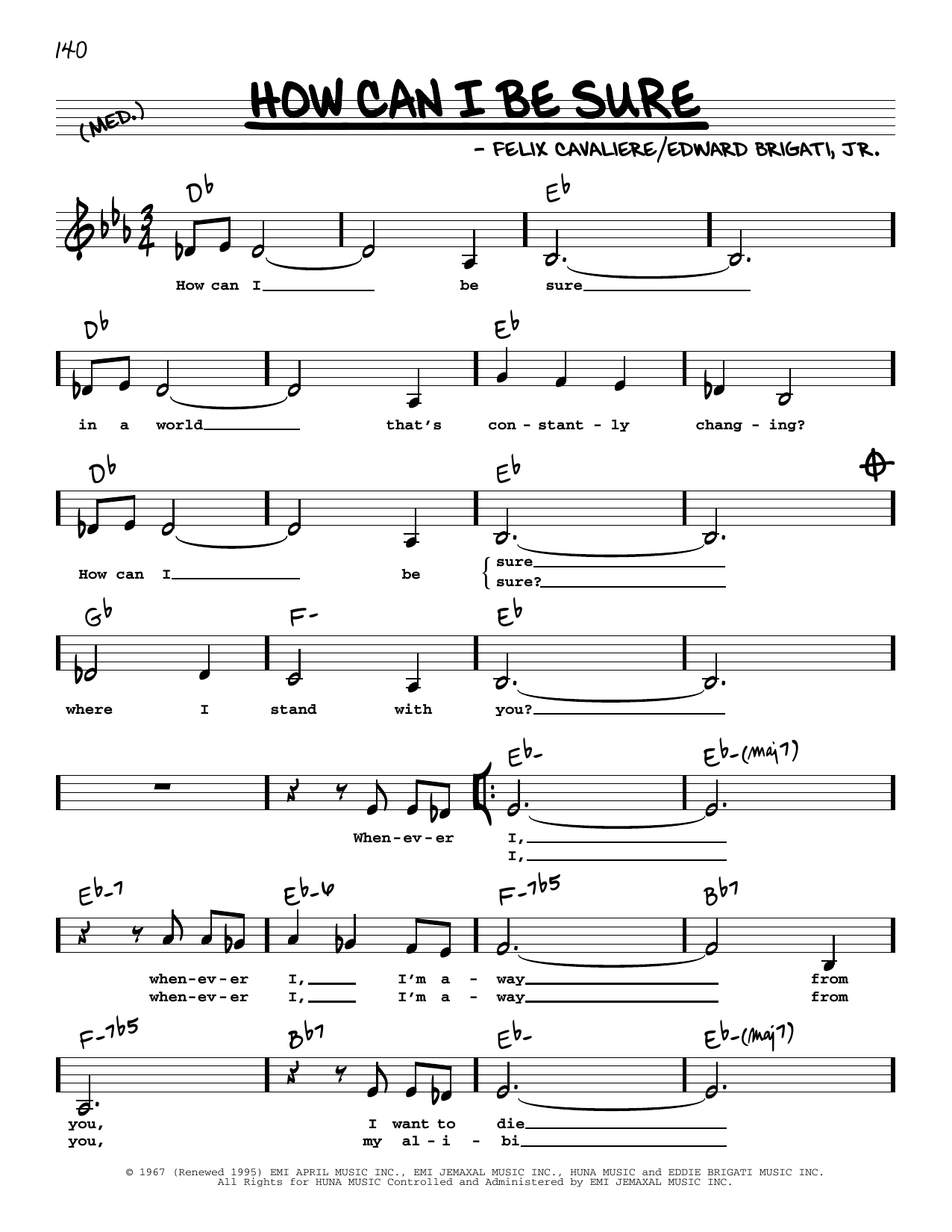 Download Gloria Estefan How Can I Be Sure (Low Voice) Sheet Music and learn how to play Real Book – Melody, Lyrics & Chords PDF digital score in minutes