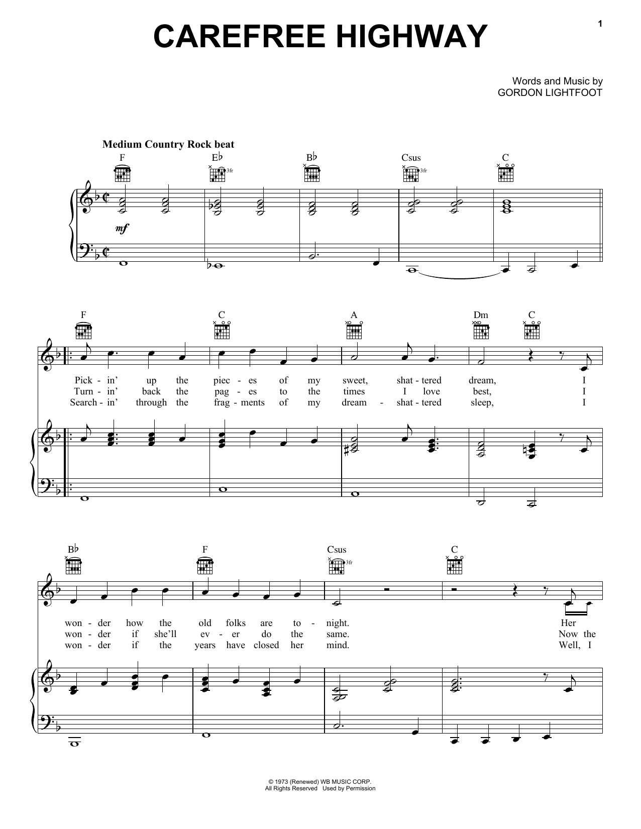 Download Gordon Lightfoot Carefree Highway Sheet Music and learn how to play Piano, Vocal & Guitar (Right-Hand Melody) PDF digital score in minutes