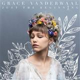 Download or print Grace VanderWaal So Much More Than This Sheet Music Printable PDF -page score for Pop / arranged Lyrics & Chords SKU: 191863.
