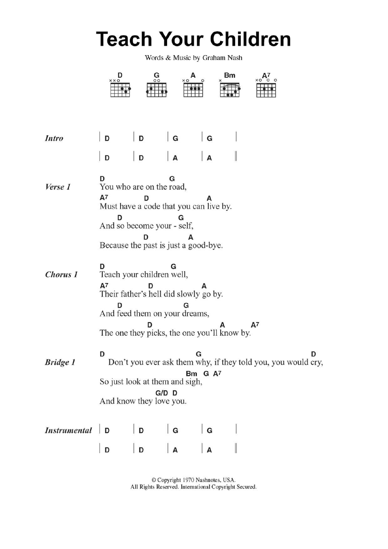 Download Crosby, Stills, Nash & Young Teach Your Children Sheet Music and learn how to play Lyrics & Chords PDF digital score in minutes