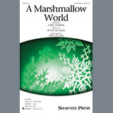 Download or print Greg Gilpin A Marshmallow World Sheet Music Printable PDF -page score for Concert / arranged SSA SKU: 180100.