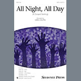 Download or print Greg Gilpin All Night, All Day Sheet Music Printable PDF -page score for Religious / arranged 3-Part Mixed SKU: 156855.