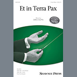 Download or print Greg Gilpin Et In Terra Pax Sheet Music Printable PDF -page score for Concert / arranged 3-Part Mixed SKU: 198601.