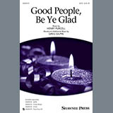 Download or print Greg Gilpin Good People, Be Ye Glad Sheet Music Printable PDF -page score for Concert / arranged 2-Part Choir SKU: 152158.