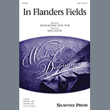 Download or print Greg Gilpin In Flanders Fields Sheet Music Printable PDF -page score for Concert / arranged SAB SKU: 250637.