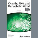 Download or print Greg Gilpin Over The River And Through The Wood Sheet Music Printable PDF -page score for Christmas / arranged 2-Part Choir SKU: 180153.