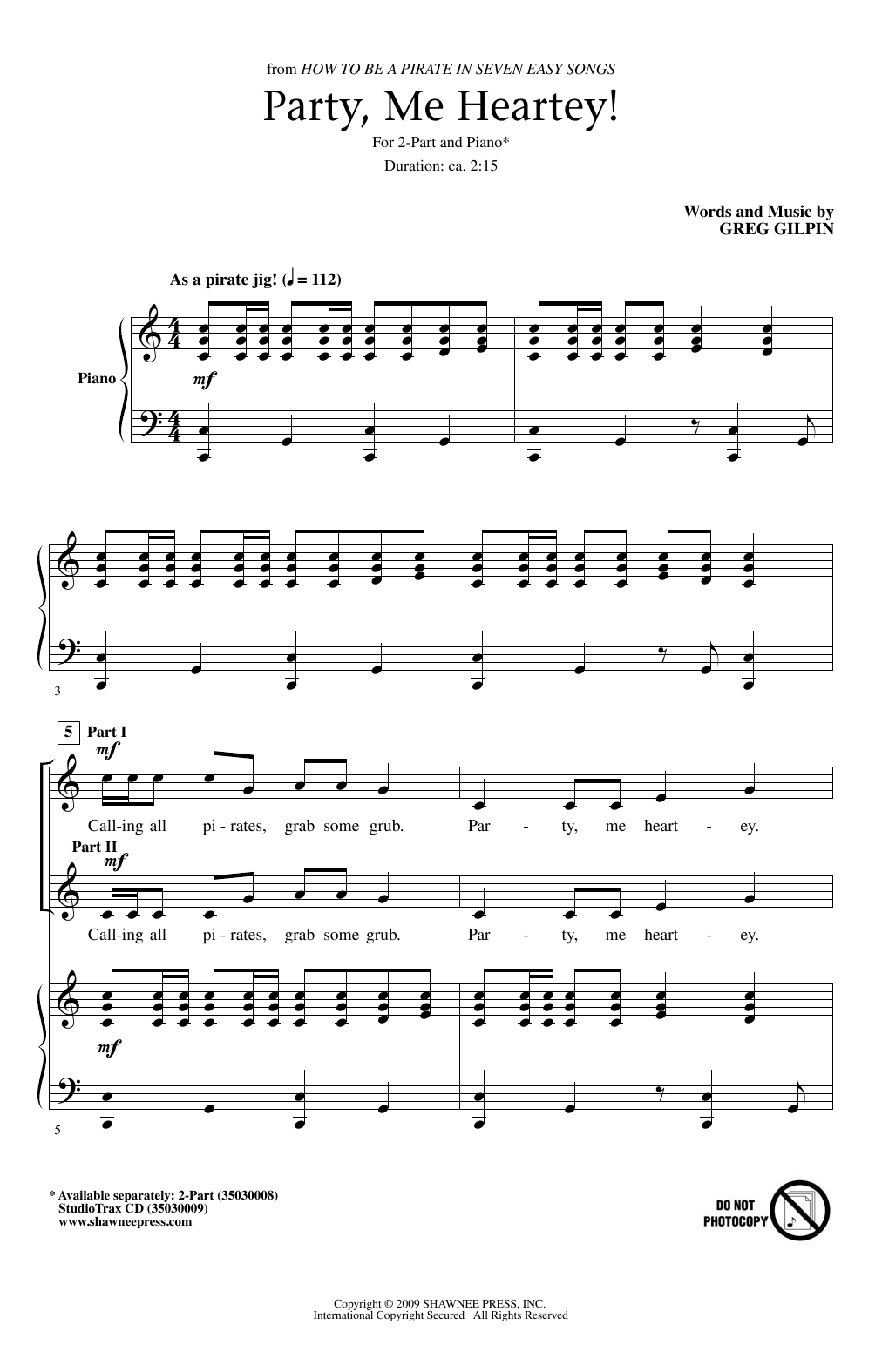 Download Greg Gilpin Party, Me Heartey Sheet Music and learn how to play 2-Part Choir PDF digital score in minutes
