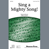 Download or print Greg Gilpin Sing A Mighty Song! Sheet Music Printable PDF -page score for Festival / arranged 2-Part Choir SKU: 76494.