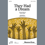 Download or print John Shea They Had A Dream (arr. Greg Gilpin) Sheet Music Printable PDF -page score for Concert / arranged 2-Part Choir SKU: 77273.