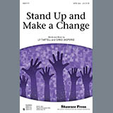 Download or print Greg Jasperse Stand Up And Make A Change Sheet Music Printable PDF -page score for Pop / arranged SATB SKU: 77910.